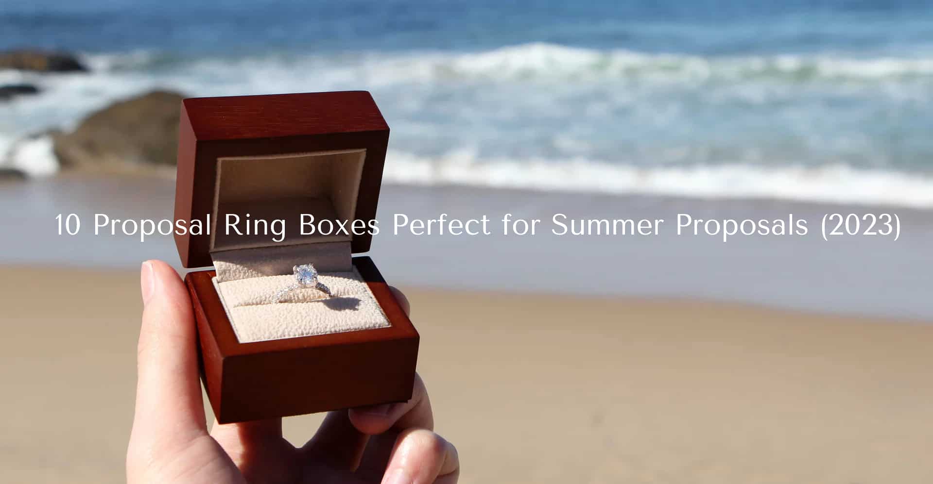 wood ring box at the beach, summer proposal ideas